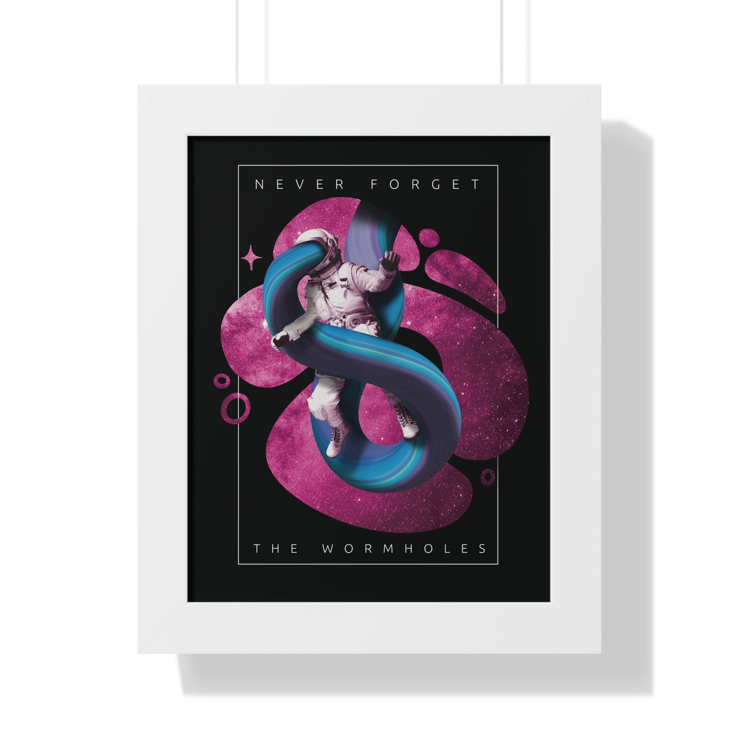 Never Forget the Wormholes Framed Vertical Poster