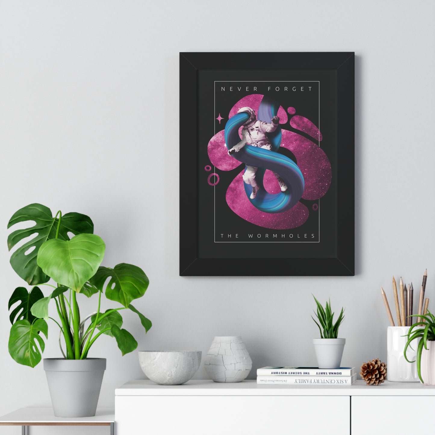 Never Forget the Wormholes Framed Vertical Poster