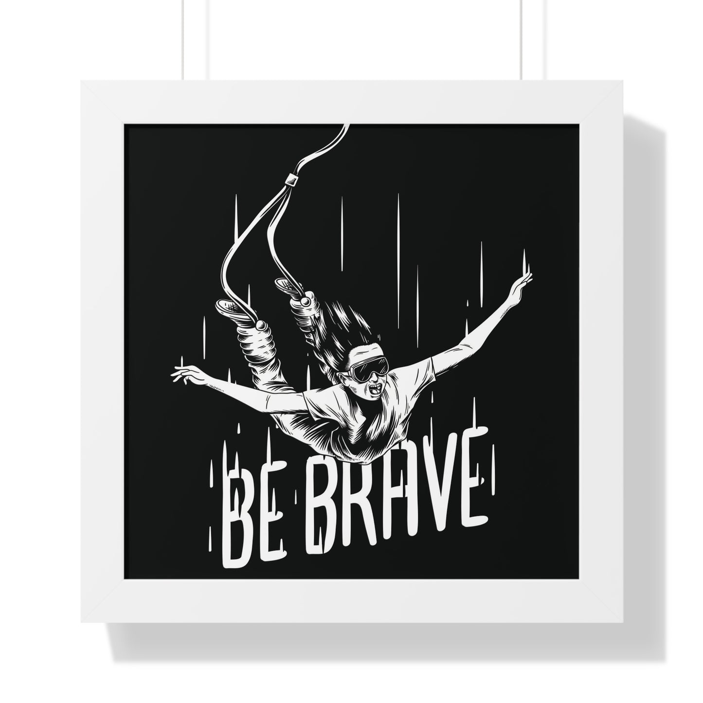 Be Brave