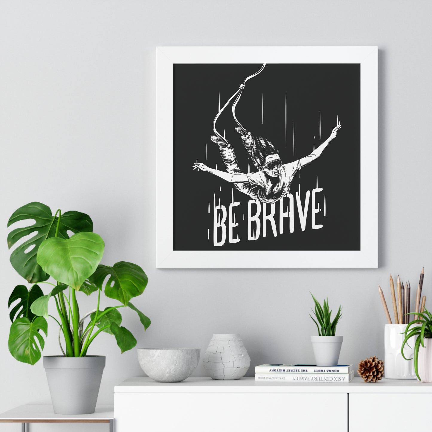 Be Brave