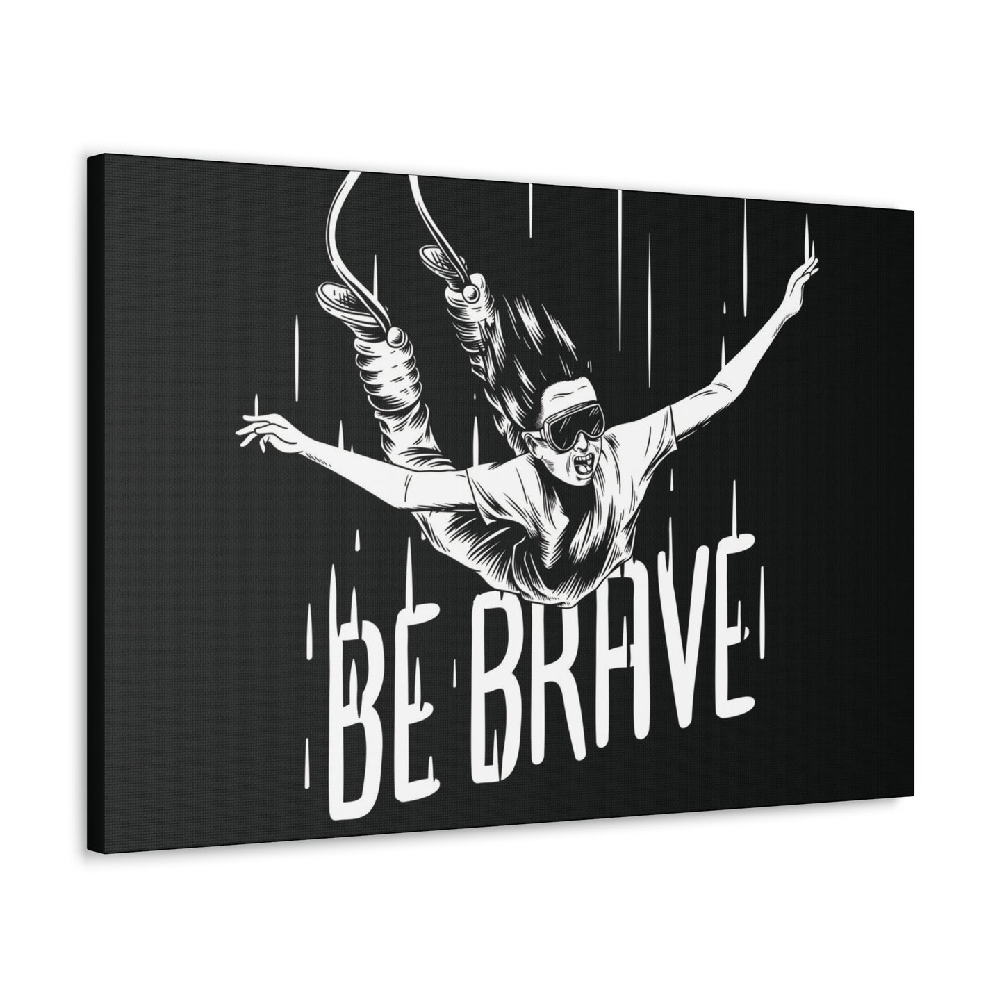 Be Brave Canvas Gallery Wrap